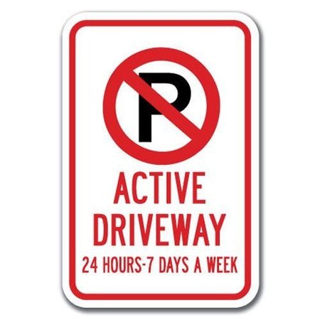 SIGNMISSION Safety Sign, 12 in Height, Aluminum, 18 in Length, Driveway - Active Driveway A-1218 Driveway - Active Driveway